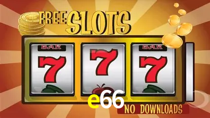 Descubra o Mundo do Cassino Online com e66
